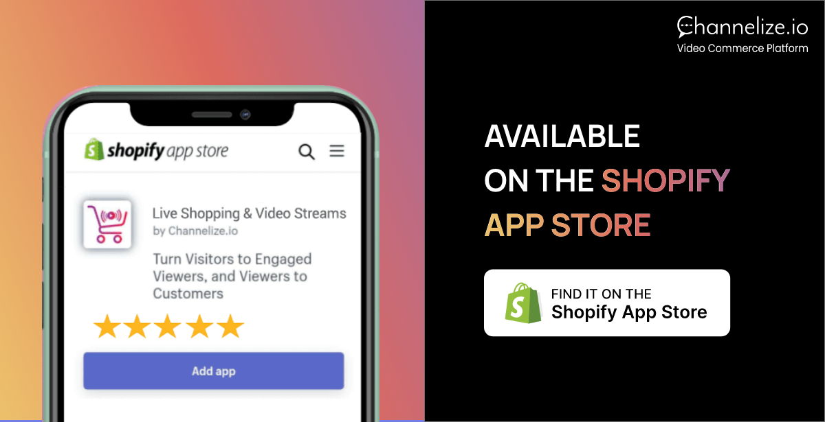 Live Stream Shopping for Shopify by Channelize.io