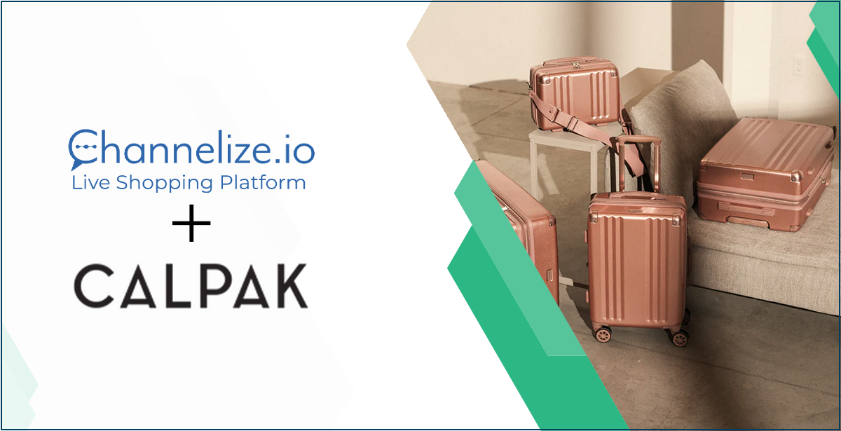 CALPAK scaling Sales by selling Travel Goods via Live Shopping