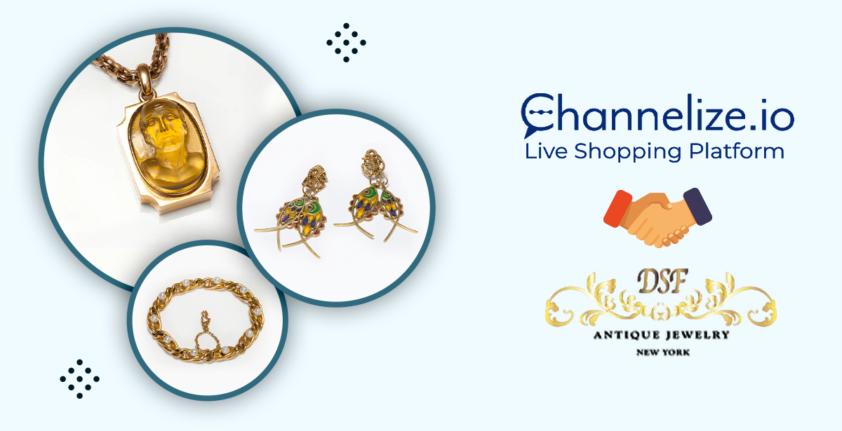 DSF Antique Jewelry leverages Live Shopping to sell Jewelry