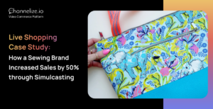 nb A Live Shopping Case Study Sewing Brand weaves Success with Simulcastingand RTMP Support